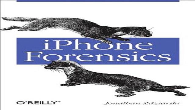 Download iPhone Forensics Recovering Evidence Personal Data and Corporate Assets