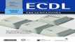 Read Advanced Training for ECDL   Presentations  The Complete Course for Advanced Presentations in