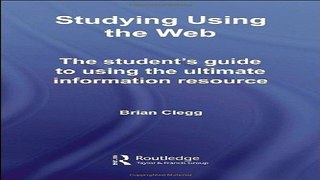 Read Studying Using the Web  The Student s Guide to Using the Ultimate Information Resource
