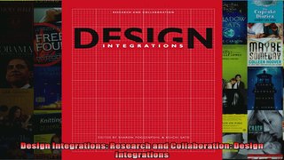 Design Integrations Research and Collaboration Design Integrations