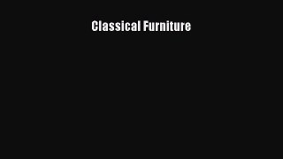 Read Classical Furniture Ebook Free