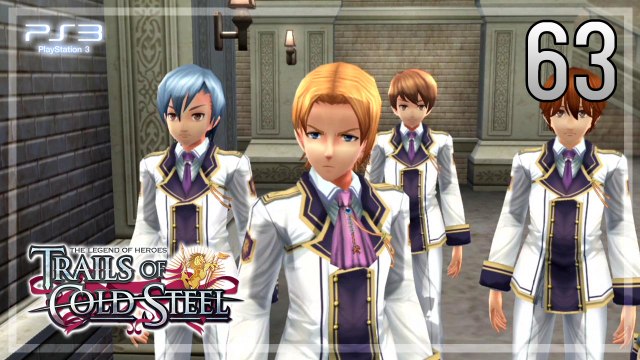 The Legend of Heroes -Trails of Cold Steel- 【PS3】 #63 │ Chapter 3 ： Beyond the Railways