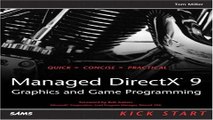 Download Managed DirectX 9 Kick Start  Graphics and Game Programming