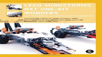 Download LEGO MINDSTORMS NXT One Kit Wonders  Ten Inventions to Spark Your Imagination