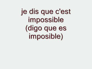 curso de frances verbo decir "dire"