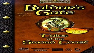 Read Baldur s Gate   Tales of the Sword Coast Official Strategies   Secrets  Strategies and