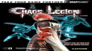Read Chaos Legion tm  Official Strategy Guide  Bradygames Take Your Games Further  Ebook pdf