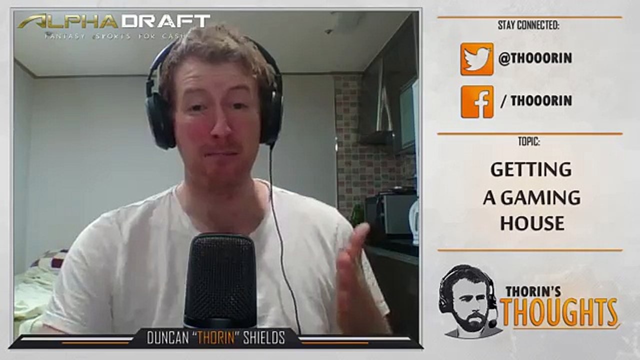 Thorin's Thoughts - Getting a Gaming House 42