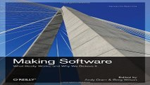 Download Making Software  What Really Works  and Why We Believe It