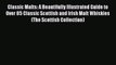 [PDF] Classic Malts: A Beautifully Illustrated Guide to Over 85 Classic Scottish and Irish