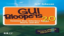 Read GUI Bloopers 2 0  Common User Interface Design Don ts and Dos  Interactive Technologies