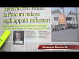 Corruzione, si indaga sui rifiuti e gli sprechi. Dossier di Cantone, Rassegna Stampa 25 Marzo 2016