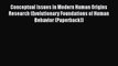 Read Conceptual Issues in Modern Human Origins Research (Evolutionary Foundations of Human