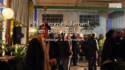 Non Immédiatement, en plus Spécifique : exposition à la Déviation