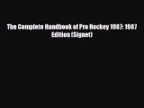 Download The Complete Handbook of Pro Hockey 1987: 1987 Edition (Signet) PDF Book Free