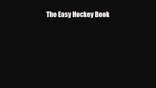 PDF The Easy Hockey Book Ebook