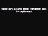 PDF Inside Sports Magazine Hockey 1997 (Hockey News Hockey Almanac) Read Online