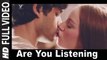 Are you Listening (Full Video) LOVE GAMES | Patralekha, Gaurav Arora, Tara Alisha Berry | Hot & Sexy New Clip 2016 HD