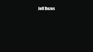 Read ‪Jeff Bezos Ebook Free