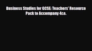 Download ‪Business Studies for GCSE: Teachers' Resource Pack to Accompany 4r.e. PDF Free