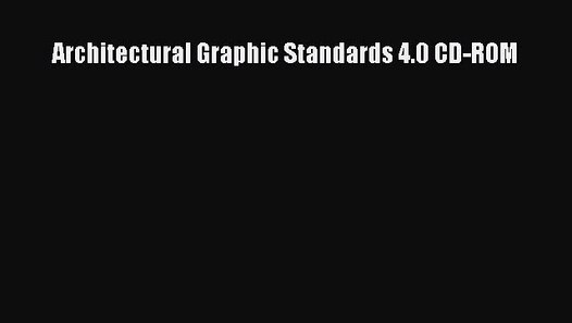 Architectural graphic standards 4.0 cd rom torrent kickass