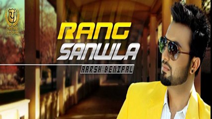 Rang Sanwla - Official Full Audio - Aarsh Benipal - Panj-aab Records - New Punjabi Songs 2016