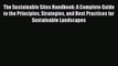 Read The Sustainable Sites Handbook: A Complete Guide to the Principles Strategies and Best