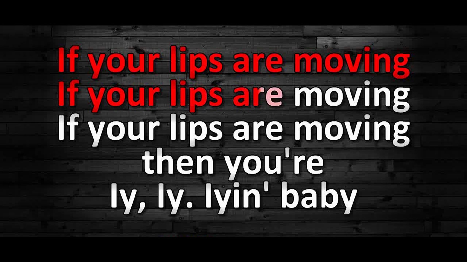 Lips Are Moving Lyrics