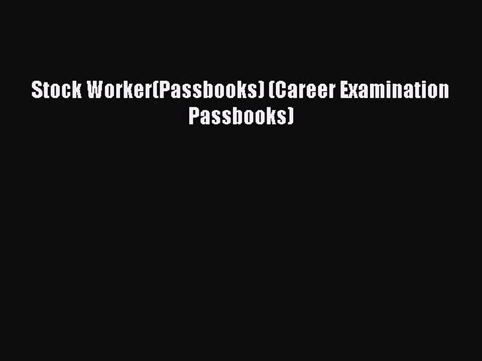 Download Stock Worker(Passbooks) (Career Examination Passbooks) Ebook Free
