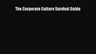 Read The Corporate Culture Survival Guide Ebook Free
