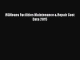 [PDF] RSMeans Facilities Maintenance & Repair Cost Data 2015# [PDF] Full Ebook