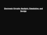 [Download] Electronic Circuits: Analysis Simulation and Design# [PDF] Full Ebook