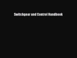 [Download] Switchgear and Control Handbook# [PDF] Online