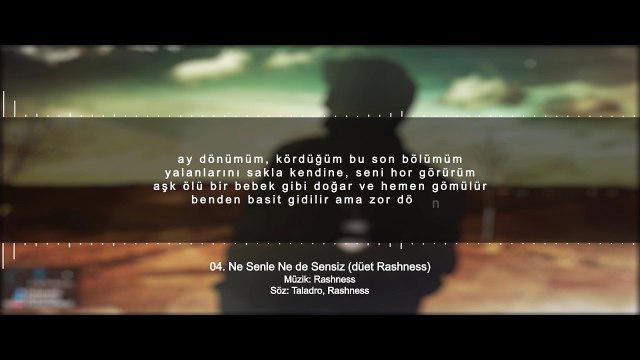 Taladro feat. Rashness - Ne Senle Ne De Sensiz