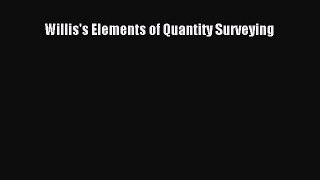[PDF] Willis's Elements of Quantity Surveying# [Read] Online