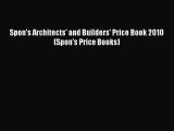 [PDF] Spon's Architects' and Builders' Price Book 2010 (Spon's Price Books)# [PDF] Full Ebook