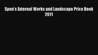 [PDF] Spon's External Works and Landscape Price Book 2011# [PDF] Full Ebook