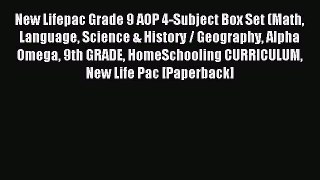 Read New Lifepac Grade 9 AOP 4-Subject Box Set (Math Language Science & History / Geography