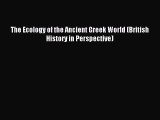Download The Ecology of the Ancient Greek World (British History in Perspective) PDF Free