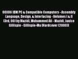 [PDF] 80X86 IBM PC & Compatible Computers - Assembly Language Design & Interfacing - Volumes