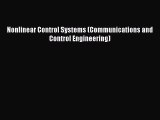Read Nonlinear Control Systems (Communications and Control Engineering) PDF Online