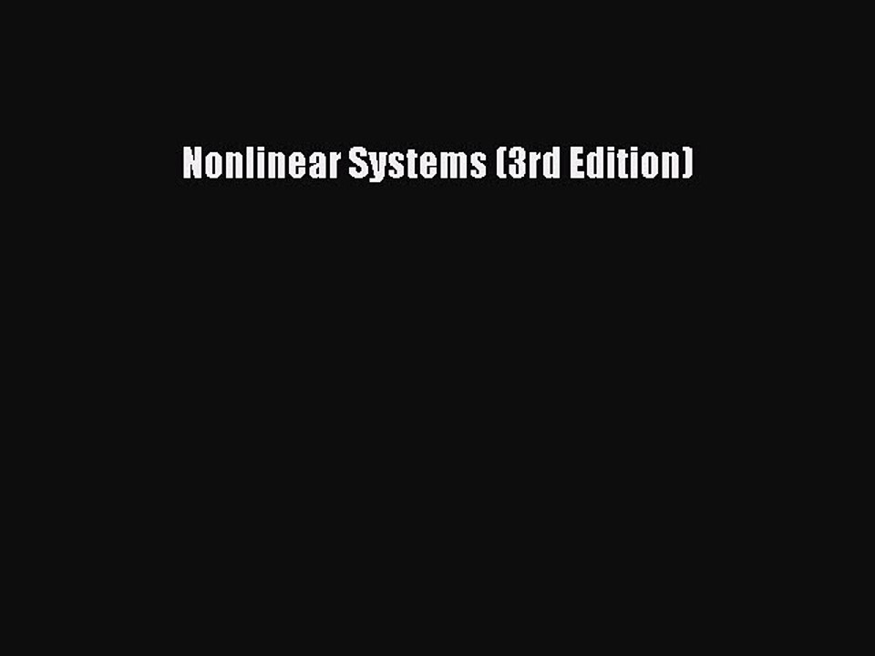 Read Nonlinear Systems (3rd Edition) Ebook Free