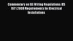 [PDF] Commentary on IEE Wiring Regulations: BS 7671:2008 Requirements for Electrical Installations#