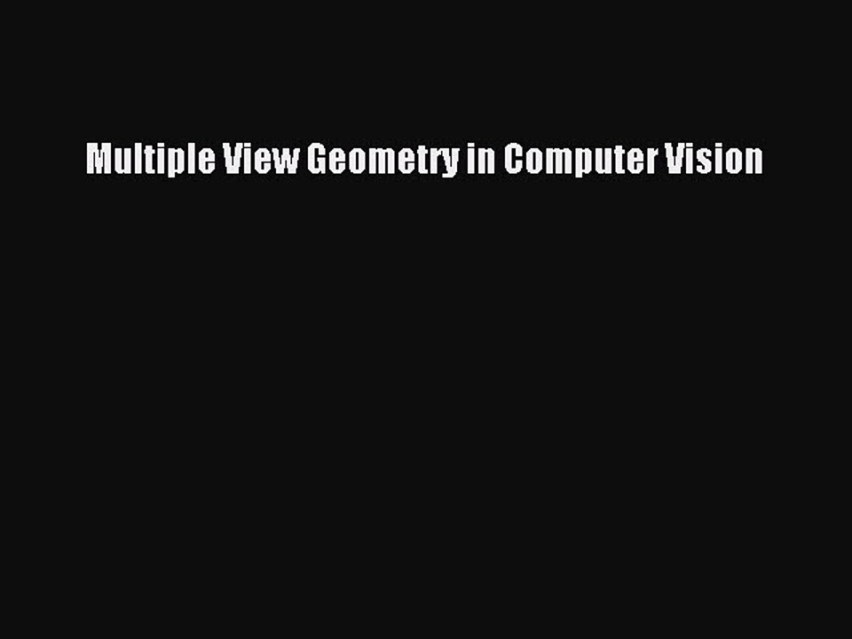 Download Multiple View Geometry in Computer Vision Ebook Free