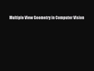 Download Multiple View Geometry in Computer Vision Ebook Free