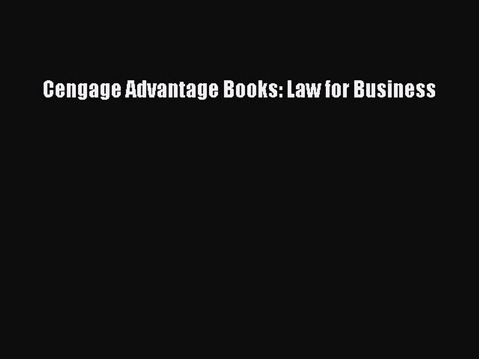 Read Cengage Advantage Books: Law for Business Ebook Free