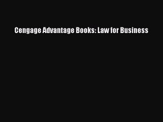 Read Cengage Advantage Books: Law for Business Ebook Free