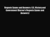 Download Regents Exams and Answers: U.S. History and Government (Barron's Regents Exams and