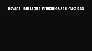 Read Nevada Real Estate: Principles and Practices Ebook Free