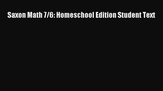 PDF Saxon Math 7/6: Homeschool Edition Student Text  EBook